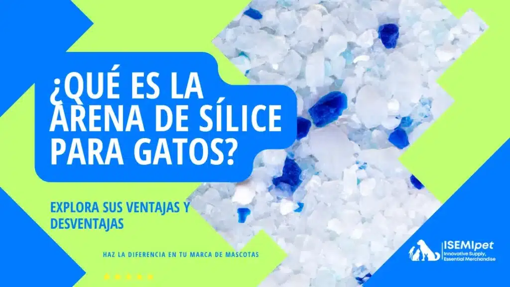Arena de sílice para gatos en primer plano, con título sobre ventajas y desventajas.